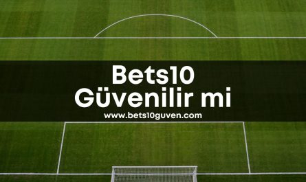 bets10guven-bets10-betsgiris-bets10guvenilirmi